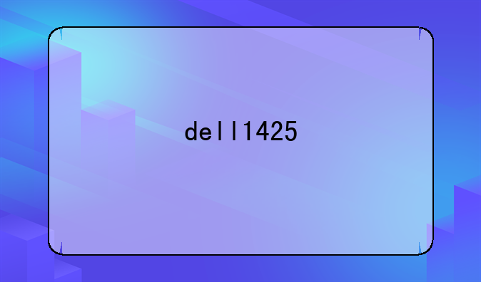 dell1425