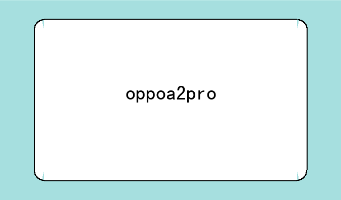 oppoa2pro